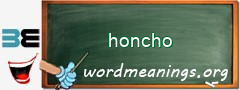 WordMeaning blackboard for honcho